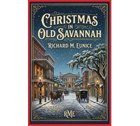 Christmas in Old Savannah