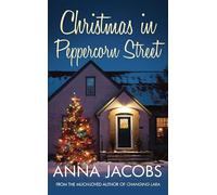 Christmas in Peppercorn Street: A festive tale of family, friendship and love from the multi-million copy bestselling author: 5