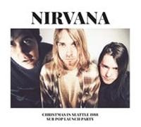 Christmas in Seattle 1988: Sub Pop Launch Party by Nirvana Vinyl 12" Album
