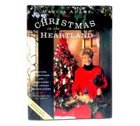 Christmas in the Heartland: Recipes, Decorations, and Traditions for Joyous Celebrations