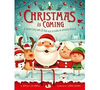 Christmas is Coming: A letter from Santa to the Children of the World
