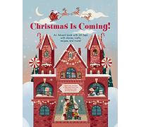 Christmas is Coming: An Advent Book with 24 Fl. Bordin
