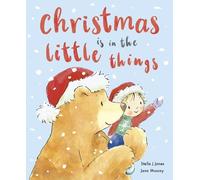 Christmas is in the Little Things