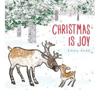 Christmas Is Joy (Emma Dodd's Love You Books)