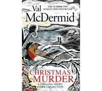 Christmas is Murder : A chilling short story collection