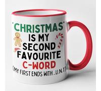Christmas is My Second Favourite C Word - Funny Novelty Christmas Mug (Red)