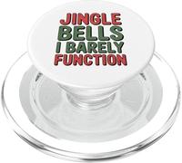 Christmas Jingle Bells I Barely Function Funny PopSockets PopGrip for MagSafe