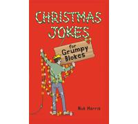 Christmas Jokes for Grumpy Blokes