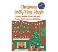 Christmas Jolly Tiny Magic: Festive Holiday Games & Family Fun for Both Adults and Children