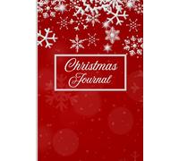 Christmas Journal for Kids and Adults: Holiday Writing Notebook for Festive Memories, Gift Planning, and Christmas Fun
