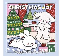 Christmas Joy: A Cozy Hygge Coloring Book of Furry Friends, Festive Cheer, and Heartwarming Christmas Magic (Fuzzy Friends Coloring)