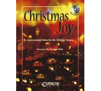 Christmas Joy B Flat Trumpet: Instrumental Solos for the Holiday Season