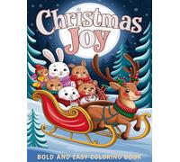 Christmas Joy Coloring Book: Festive and Cozy Christmas Designs for Relaxation