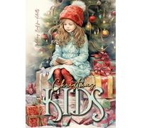 Christmas Kids Coloring Book for Adults: Christmas Children Coloring Book for adults grayscale christmas day Coloring Book adults christmas grayscale: 5 (Christmas Coloring Books)