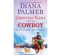 Christmas Kisses with My Cowboy: Three Charming Christmas Cowboy Romance Stories
