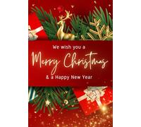 Christmas Lined Notebook: Festive Journal for Holiday Notes, Gift Lists & Christmas Memories - Merry Christmas and Happy New Year: A Cozy 6x9 Inch Lined Notebook with 120 Pages