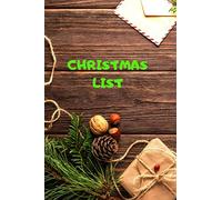 Christmas List: Memory book to Write or Draw In / Men, Women, Girls & Boys / Planner, Blank Notebook / Journal /Dairry (110 Pages, Blank, 6 x 9)