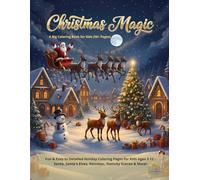 Christmas Magic: A Big Coloring Book for Kids (Ages 3-12)
