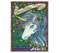 Christmas Magic: Christmas Magic Coloring Book by Deborah Muller. Fairies, Mermaids, Unicorns, Snowmen and Magic!