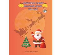 Christmas Magic Coloring Book for Kids