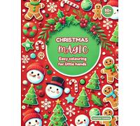 Christmas Magic: Easy colouring for little hands