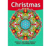 Christmas Mandala Adult Coloring Books: Stress-relief Coloring Book For Grown-ups