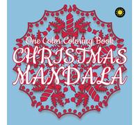 CHRISTMAS MANDALA Coloring Book (Can Use One Color): 3D Mosaic Coloring Book for Adults Relaxation and Stress Relief