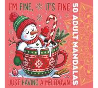 Christmas Mandala Coloring Book for Adults - Funny Holiday Stress Relief with 50 Festive Mandalas: A hilarious and relaxing Christmas coloring gift ... and holiday laughter. (Mandalas relaxing)