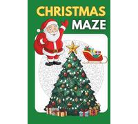 Christmas Maze .. A Relaxing Puzzle Book for Holidays, Vacations & Leisure Time: 50 Relaxing Mazes for Seniors | Circular & Hexagonal Puzzles with Increasing Difficulty | 6×9 in Activity Book