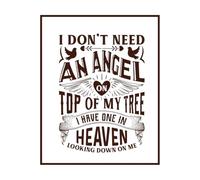 Christmas Memorial Quotes I Don't Need an Angel I Have A Day in Heaven Proverbs Art Engraving Decals 64x80.2cm Multi Color Selection Coffee