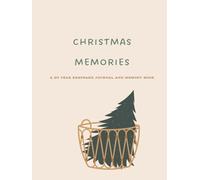 Christmas Memories: A Modern Christmas Keepsake Journal and Memory Book | Simple Guided Prompts | Handwritten Storytelling