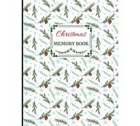 Christmas Memory Book: Cute Holiday Journal to Keep Stories and Pictures