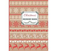 Christmas Memory Book: Cute Holiday Journal to Keep Stories and Pictures