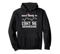 Christmas Most Likely Start Shenanigans Xmas Match Men Women Pullover Hoodie