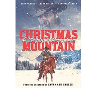 Christmas Mountain - The Story Of A Cowboy Angel