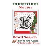 Christmas Movie Word Search Book: Word Searches with Easy to Read Print about Christmas Movie Word Search, Movie Search Puzzle Book, Movie Puzzle Book ... …Gift for Vacations, Holidays and Free Times