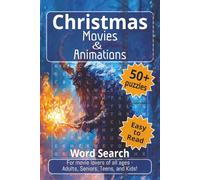 Christmas Movies & Animations: 6×9 inches, 110 pages, Easy to Read Word Search Book with 50+ Puzzles | Perfect for every Movie Fans of All Ages | ... gatherings, or as a festive stocking stuffer