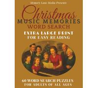 Christmas Music Memories Word Search: Classic Christmas Music Puzzle Book | 60 Large Print Christmas Music Word Search for Adults and Seniors | ... Lane Christmas Traditions Word Search Series)