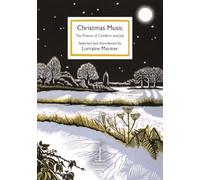 Christmas Music: Ten Poems of Comfort and Joy