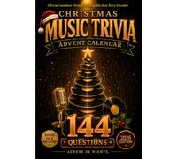 Christmas Music Trivia Advent Calendar: 24 Days of Carols, Classic Hits, and the Stories Behind the Songs You Hear Every December (The Christmas Countdown Collection)
