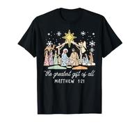 Christmas Nativity Greatest Gift Jesus Xmas Women Kids Men T-Shirt