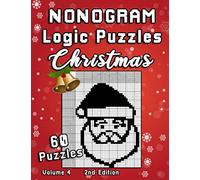 Christmas Nonogram Logic Puzzles: Challenging Chrsitmas Holidays Hanjie puzzle collection with japanese picture riddles. | Fun brain teaser for everyone.: 4
