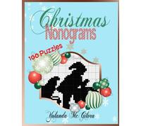 Christmas Nonograms: 100 Japanese crossword puzzle games for Adults