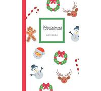 Christmas Notebook: 5x8", Notepad, Jotter, Lists, Santa, Father Christmas, Christmas Gift, Thanks Giving