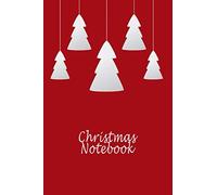 Christmas Notebook: Christmas Notebook, Journal & Notes, christmas Journal, Memory Book To Write Or Draw (Christmas gift)