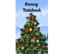 Christmas notebook | snowy notebook: A Fun & Cozy Writing Journal for Creative Winter Adventures