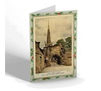 CHRISTMAS NOTELET - Vintage Leicestershire - Prince Rupert's Gateway and Church (b)