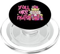 Christmas Nutcracker Yall are Nuts Funny Men Women Kids Xmas PopSockets PopGrip for MagSafe