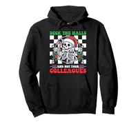 Christmas Office Deck The Hall Not Your Colleagues Humor Pullover Hoodie