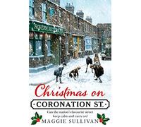 Christmas on Coronation Street: The perfect historical Christmas set in WW2: Book 1